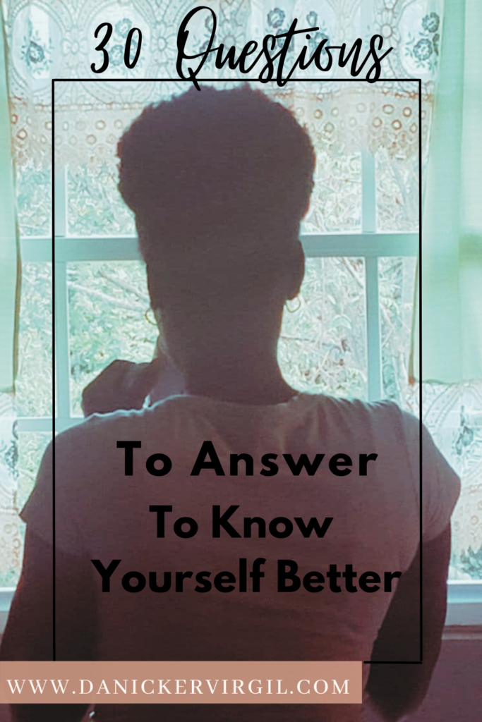 30 Questions to answer to know yourself better