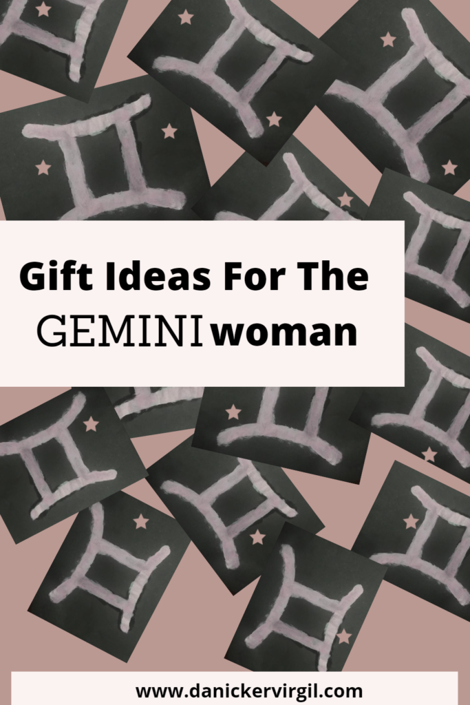 Gift ideas for the Gemini woman