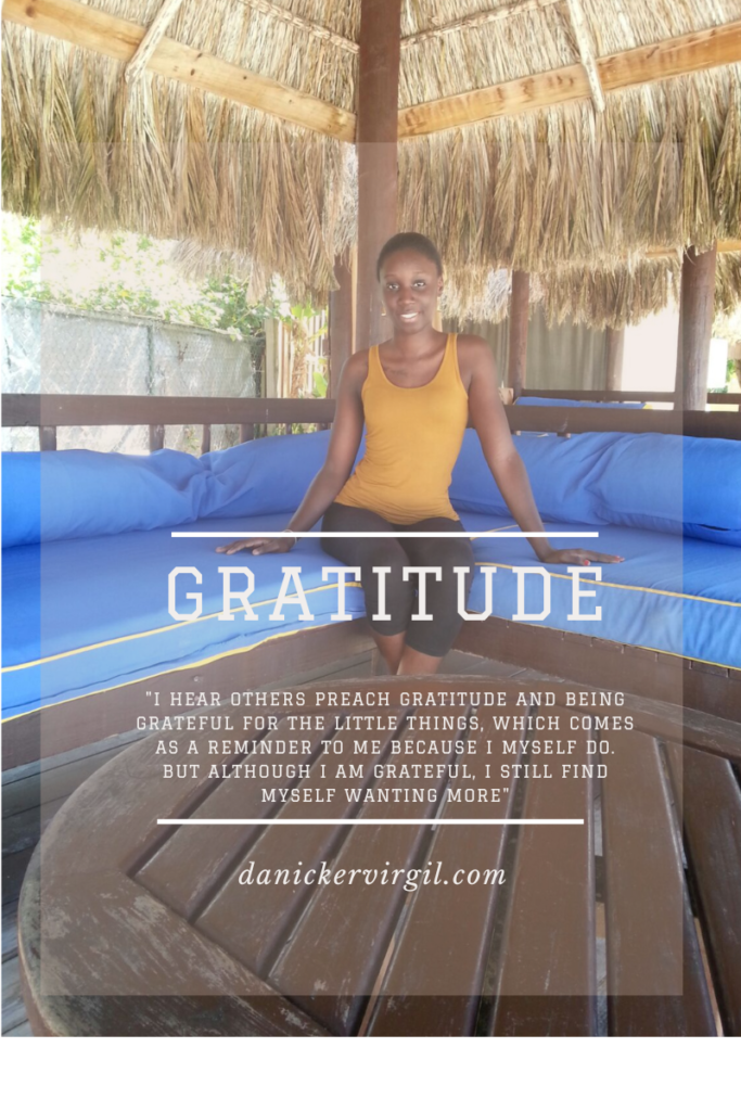 Gratitude | Danicker Virgil